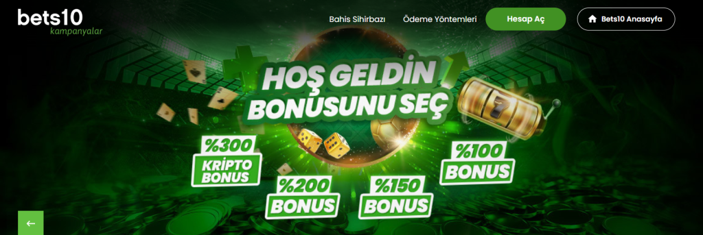 bets10 üyelik bonusları